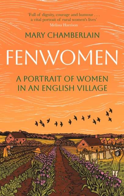 Fenwomen : A Portrait of Women in an English Village (Virago Modern Classics) - The Cleeve Bookshop