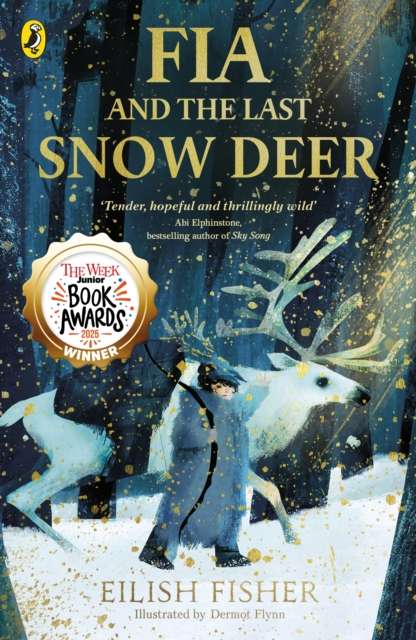 Fia and the Last Snow Deer - The Cleeve Bookshop