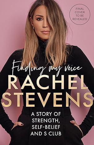 'Finding My Voice' by Rachel Stevens - Signed Edition - Publishes June 20th - The Cleeve Bookshop