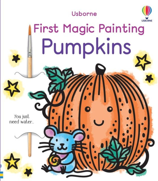 First Magic Painting Pumpkins - The Cleeve Bookshop