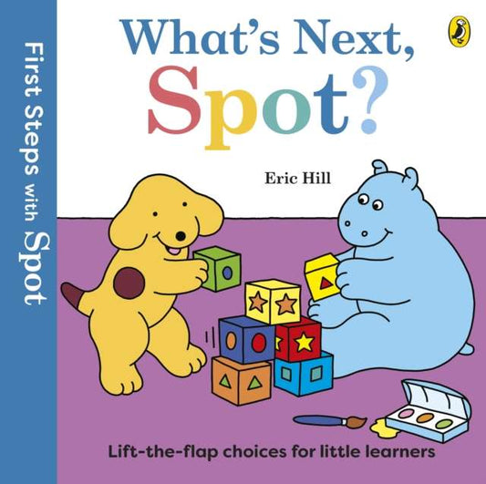 First Steps with Spot: What's Next, Spot? - The Cleeve Bookshop