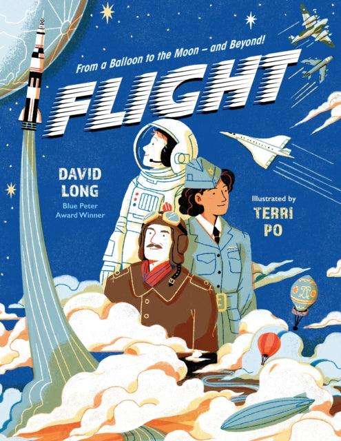 Flight : From a Balloon to the Moon – and Beyond - The Cleeve Bookshop