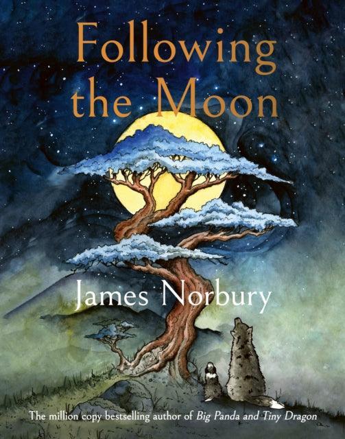 Following the Moon : From the International Bestselling Author of Big Panda and Tiny Dragon - The Cleeve Bookshop