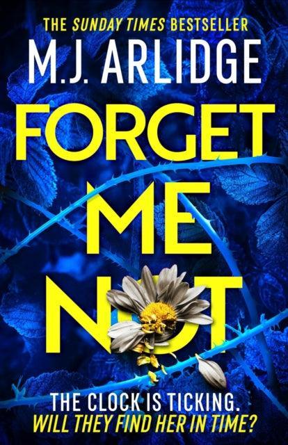 Forget Me Not : The Brand New Helen Grace Thriller - The Cleeve Bookshop