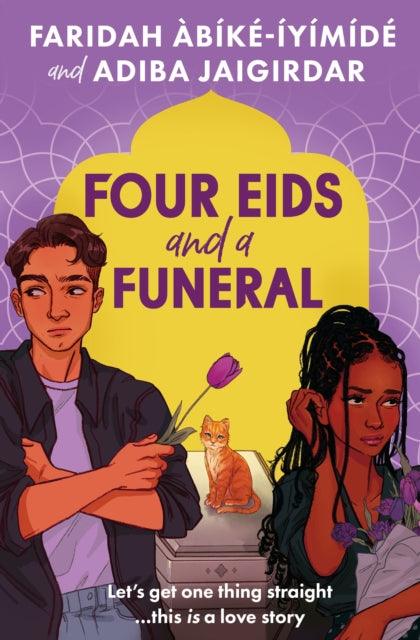 Four Eids and a Funeral - 9781805312970