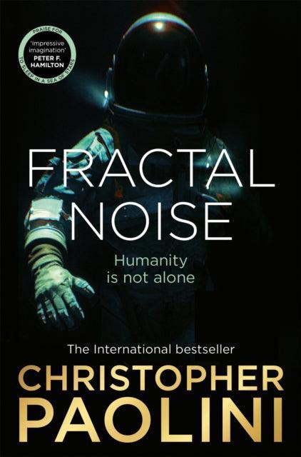 Fractal Noise : A thrilling novel of first contact and a Sunday Times bestseller - The Cleeve Bookshop