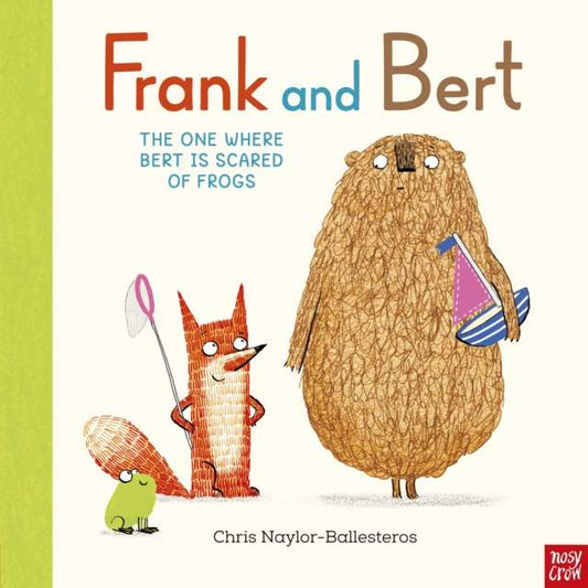 Frank and Bert: The One Where Bert is Scared of Frogs - The Cleeve Bookshop