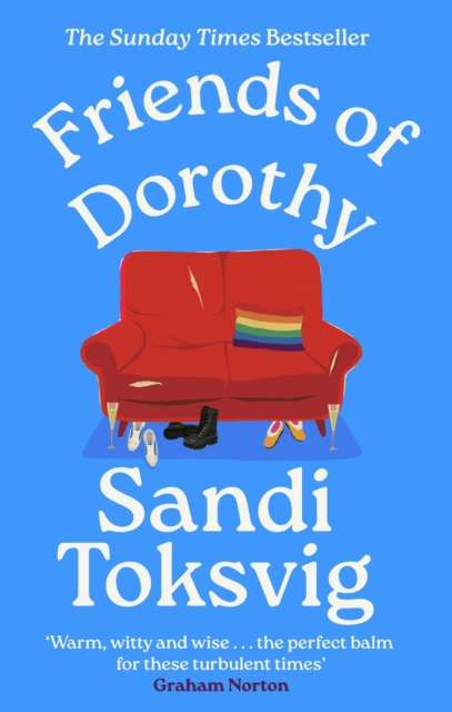 Friends of Dorothy : The funny and brilliant new novel from the star of QI - an instant Sunday Times bestseller - The Cleeve Bookshop