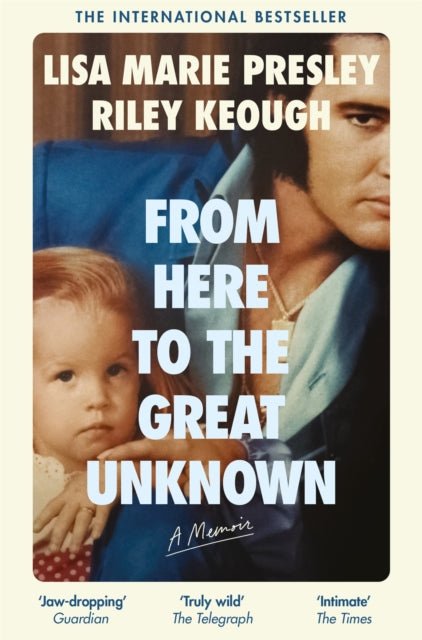 From Here to the Great Unknown: A Memoir - The Cleeve Bookshop