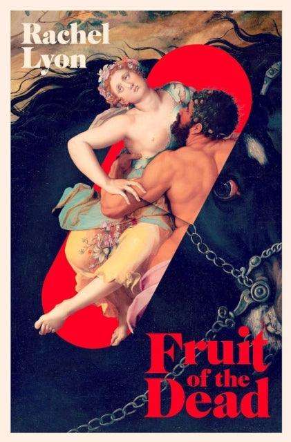 Fruit of the Dead - The Cleeve Bookshop