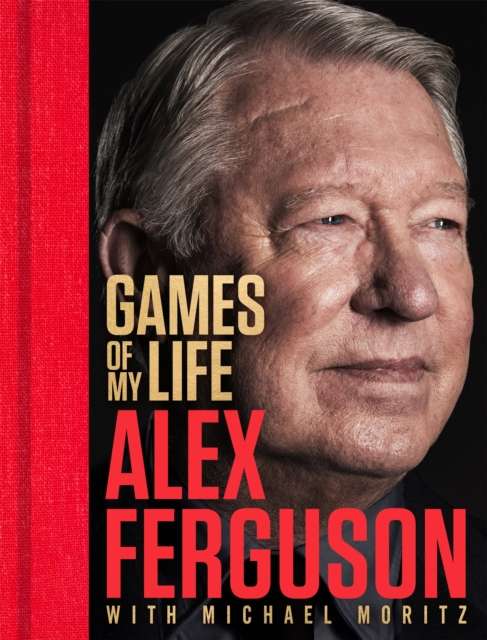 Games of My Life - Signed First Edition - The Cleeve Bookshop