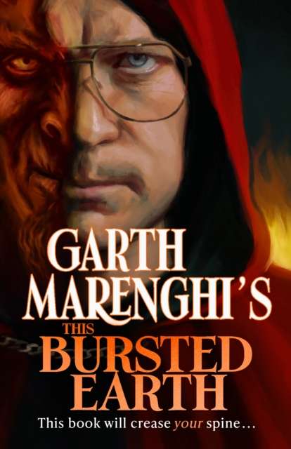 Garth Marenghi's This Bursted Earth : the third volume in his SUNDAY TIMES bestselling TerrorTome series - The Cleeve Bookshop
