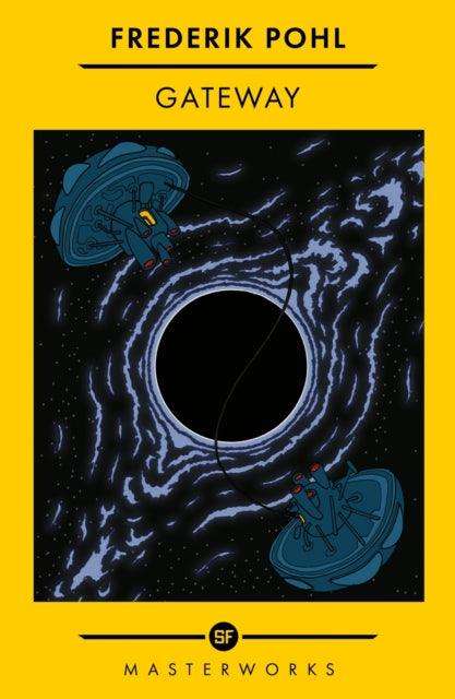 Gateway : The Best of the SF Masterworks - The Cleeve Bookshop