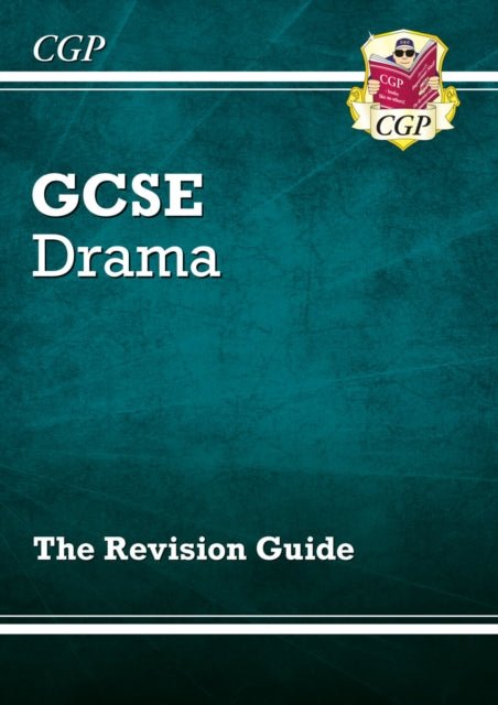 GCSE Drama Revision Guide - The Cleeve Bookshop