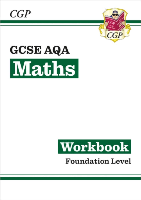 GCSE Maths AQA Workbook: Foundation - The Cleeve Bookshop