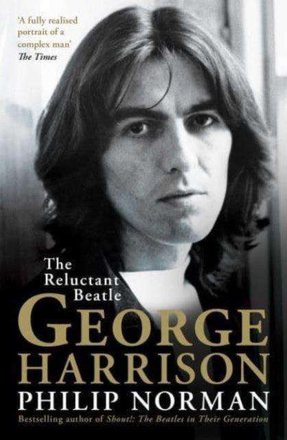 George Harrison : The Reluctant Beatle - The Cleeve Bookshop