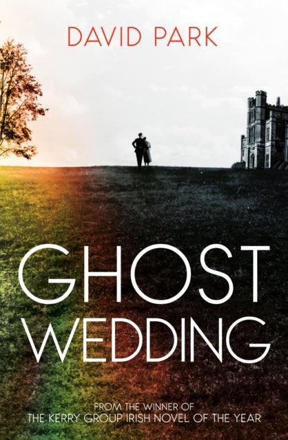 Ghost Wedding - Signed Bookplate First Edition - The Cleeve Bookshop