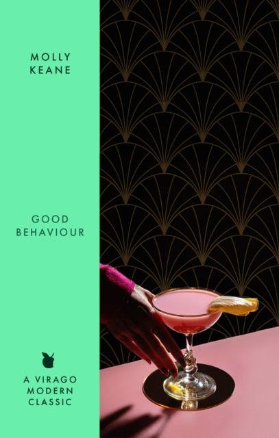 Good Behaviour : A BBC 2 Between the Covers Book Club Pick – Booker Prize Gems - The Cleeve Bookshop