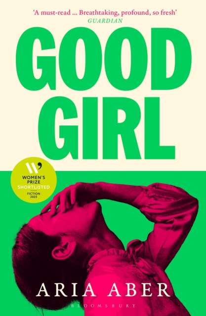 Good Girl : Shortlisted for the Women's Prize for Fiction 2025 - The Cleeve Bookshop