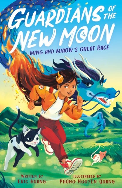 Guardians of the New Moon: Ming and Miaow's Great Race - The Cleeve Bookshop