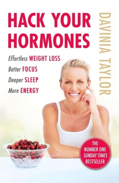 Hack Your Hormones : The Number One Sunday Times Bestseller - The Cleeve Bookshop