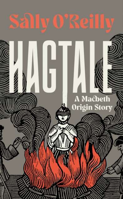 Hagtale : A Macbeth Origin Story - The Cleeve Bookshop
