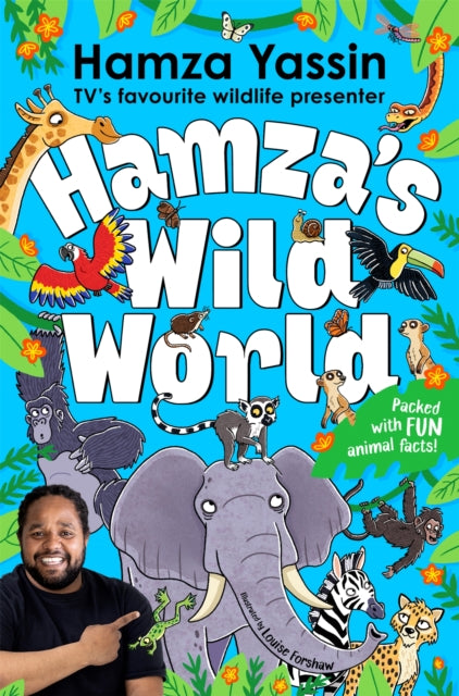 Hamza's Wild World : The essential book for animal fans - The Cleeve Bookshop