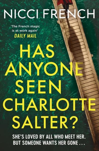 Has Anyone Seen Charlotte Salter? : The unputdownable new thriller from the bestselling author - The Cleeve Bookshop