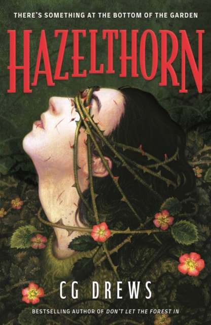 Hazelthorn : Gorgeously gothic horror and queer dark romance from the NYT bestselling author of Don't Let the Forest In - The Cleeve Bookshop