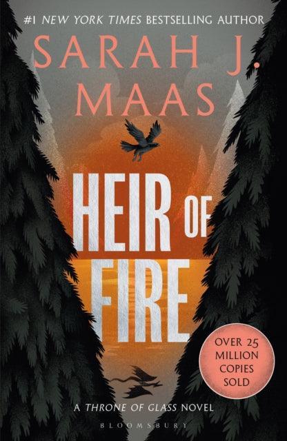 Heir of Fire : From the # 1 Sunday Times best-selling author of A Court of Thorns and Roses - The Cleeve Bookshop