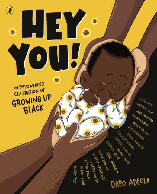 Hey You! : An empowering celebration of growing up Black - The Cleeve Bookshop
