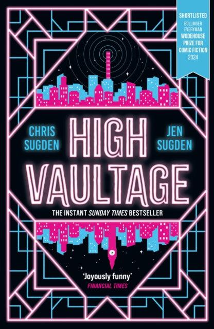 High Vaultage : The Sunday Times bestselling scifi mystery perfect for fans of Terry Pratchett - The Cleeve Bookshop