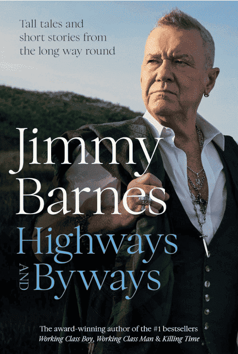 'Highways and Byways' by Jimmy Barnes - The Cleeve Bookshop