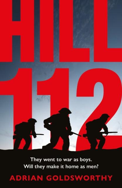 Hill 112 : a novel of D-Day and the Battle of Normandy - The Cleeve Bookshop