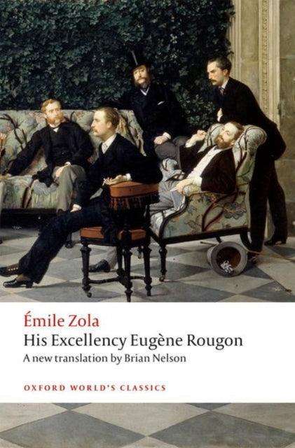 His Excellency Eugene Rougon - The Cleeve Bookshop