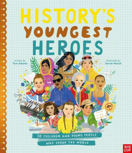 History's Youngest Heroes - The Cleeve Bookshop