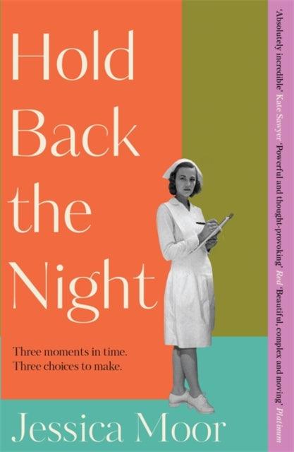 Hold Back the Night : The most gripping, emotional novel you'll read this year - The Cleeve Bookshop