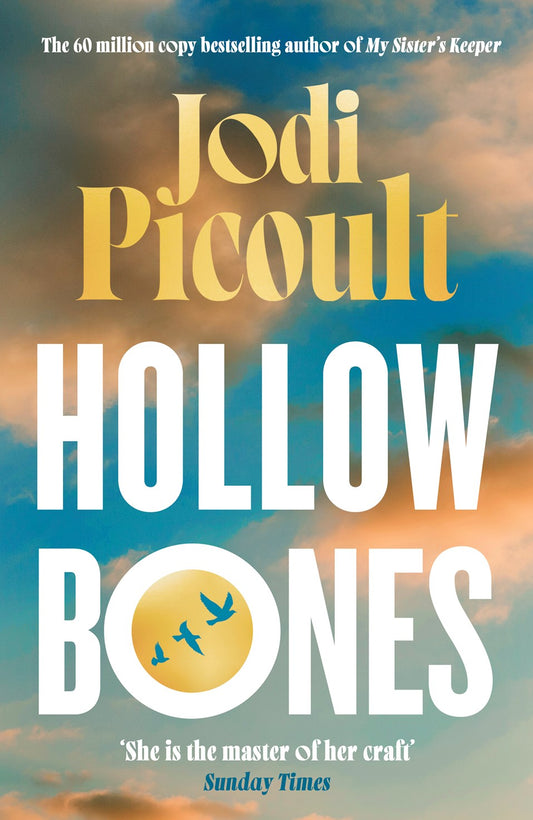 Hollow Bones - Signed First Edition