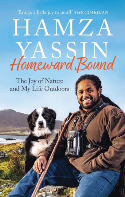 Homeward Bound : The joy of nature and my life outdoors - The Cleeve Bookshop