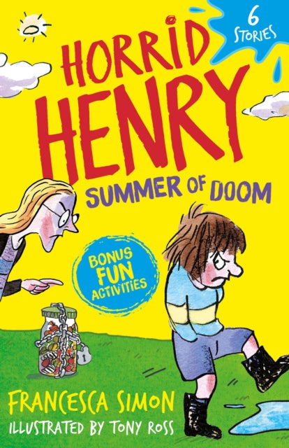 Horrid Henry: Summer of Doom : 6 Stories - The Cleeve Bookshop