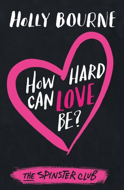 How Hard Can Love Be? - The Cleeve Bookshop