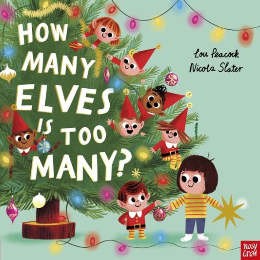 How Many Elves is Too Many? - The Cleeve Bookshop