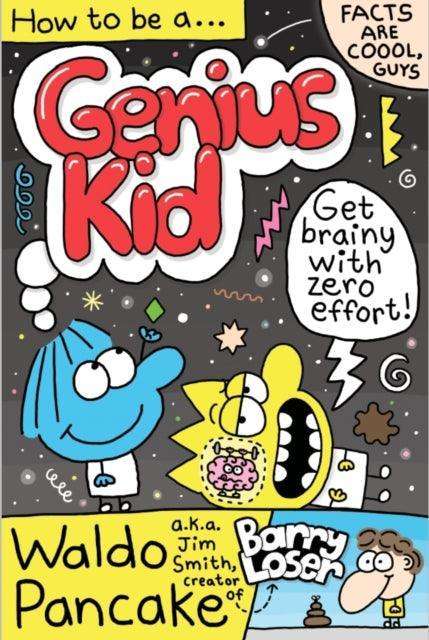 How to be a Genius Kid - The Cleeve Bookshop