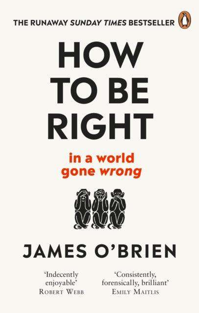 How To Be Right : … in a world gone wrong - The Cleeve Bookshop