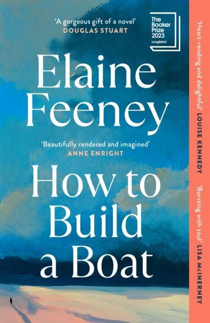 How to Build a Boat : AS SEEN ON BBC BETWEEN THE COVERS - The Cleeve Bookshop