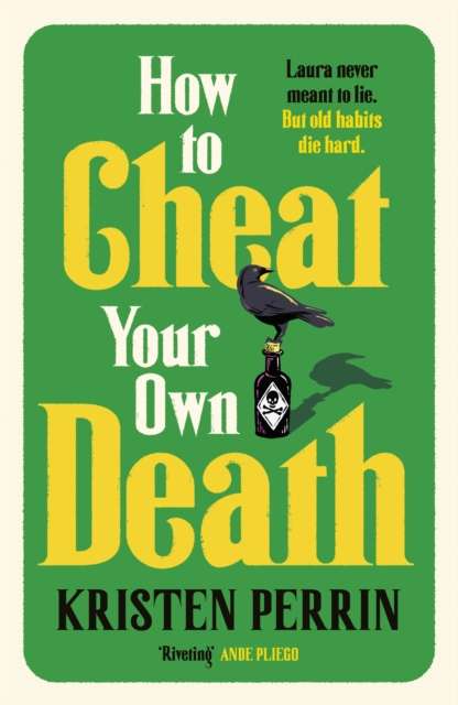 How to Cheat Your Own Death : From the New York Times bestselling author of How to Solve Your Own Murder comes the third book in the Castle Knoll Files - The Cleeve Bookshop