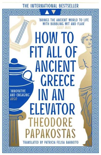 How to Fit All of Ancient Greece in an Elevator - The Cleeve Bookshop
