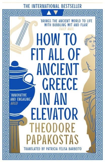 How to Fit All of Ancient Greece in an Elevator - The Cleeve Bookshop