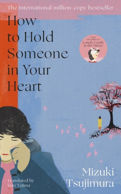How to Hold Someone in your Heart - The Cleeve Bookshop