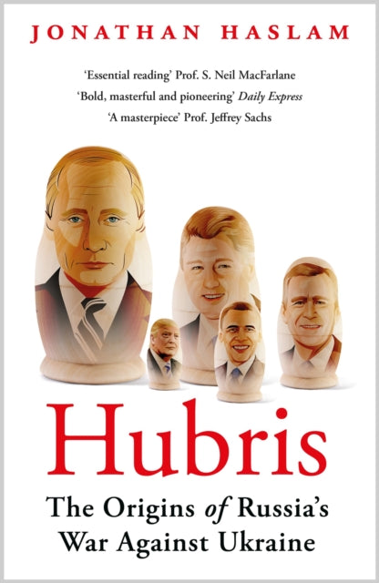 Hubris : The Origins of Russia's War Against Ukraine - The Cleeve Bookshop